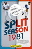 Split Season: 1981 - Jeff Katz