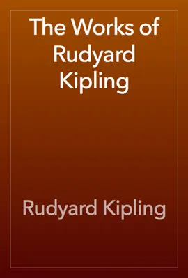 Read: The Works Book of Rudyard Kipling