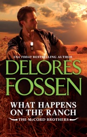 What Happens on the Ranch - Delores Fossen