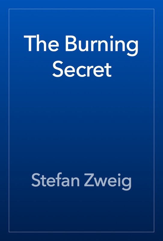 The Burning Secret