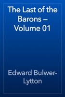 The Last of the Barons — Volume 01