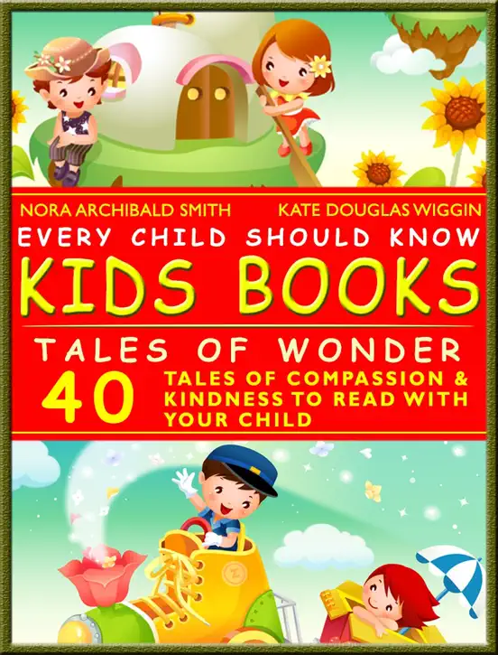 Kids Books: Tales of Wonder: Every Child Should Know