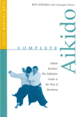 Complete Aikido - Roy Suenaka & Christopher Watson