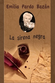 La sirena negra - Emilia Pardo Bazán