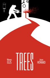 Trees #8 - Warren Ellis & Jason Howard