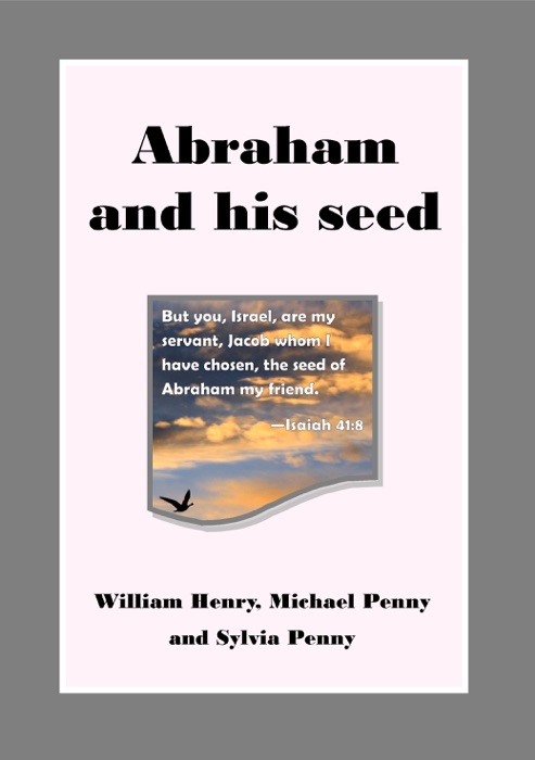 Abraham and his Seed