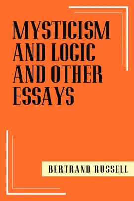 Read: Mysticism and Logic and Other Essays Book