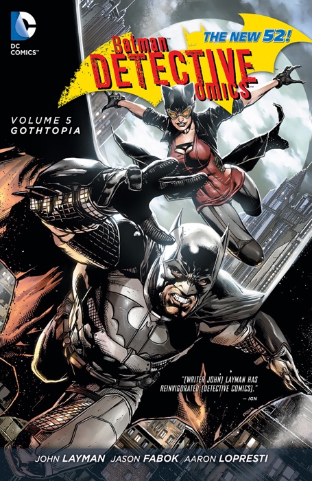 Batman - Detective Comics Vol. 5: Gothtopia