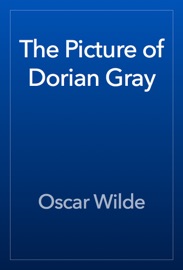 The Picture of Dorian Gray - Oscar Wilde