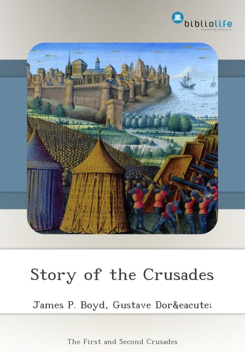 Story of the Crusades