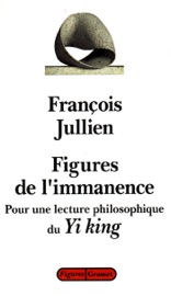 Figures de l'immanence - François Jullien