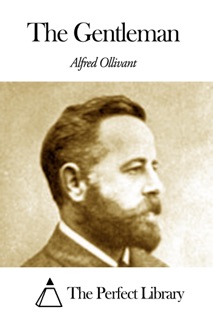 The Gentleman by Alfred Ollivant