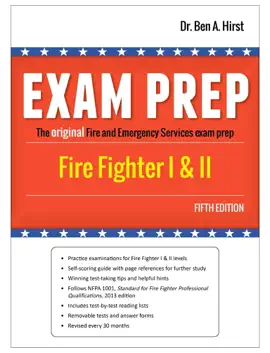 Exam Prep: Fire Fighter I & II