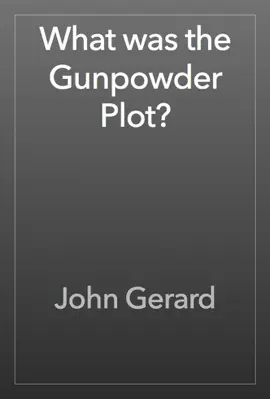 Read: What was the Gunpowder Plot? Book