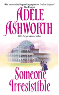 Someone Irresistible by Adele Ashworth