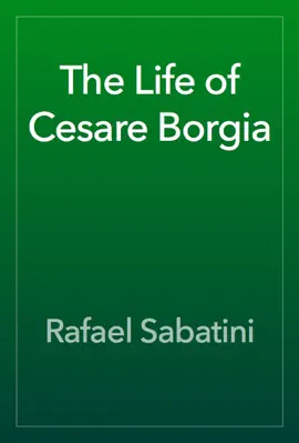 Read: The Life of Book Cesare Borgia