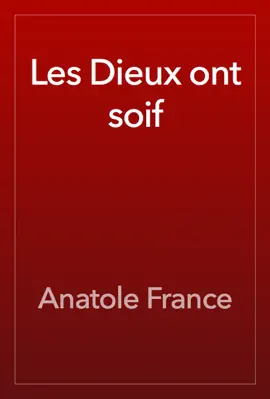 Read: Les Book Dieux ont soif