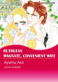 Ruthless Magnate, Convenient Wife - Ayumu Asou & Lynne Graham