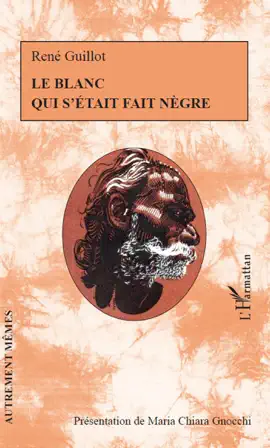 Read: Le blanc qui s’était Book fait nègre