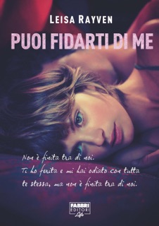Puoi fidarti di me (Life) by Leisa Rayven