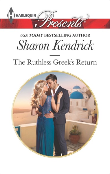 The Ruthless Greek's Return