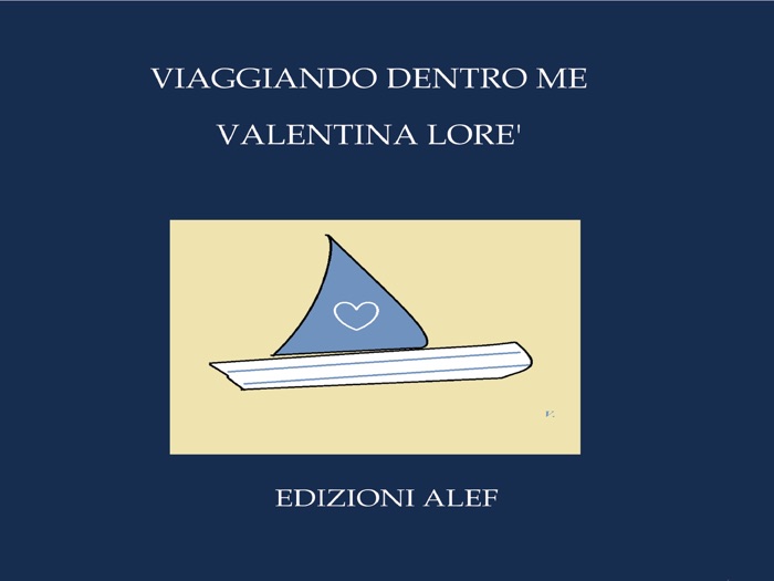 Viaggiando dentro me