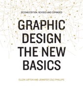 Book cover for Graphic Design: The New Basics (Second Edition, Revised and Expanded) by Ellen Lupton & Jennifer Cole Phillips