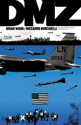 Read: DMZ Book Deluxe Edition Book Four