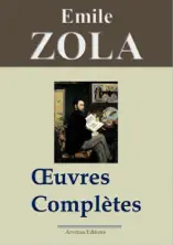 Emile Zola: Oeuvres complètes