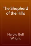 The Shepherd of the Hills by Harold Bell Wright Book Summary, Reviews and Downlod