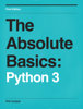 The Absolute Basics: Python 3 - Phil Corbett