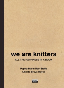 We are Knitters. All the happiness in a book Book Cover