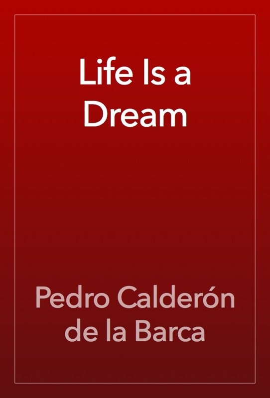 Life Is a Dream