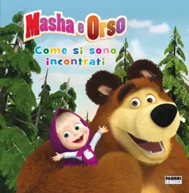 Read: Masha e Orso. Come si Book sono incontrati