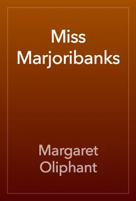 Read: Book Miss Marjoribanks
