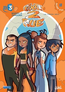 Foot 2 Rue T10 by Philippe Cardona & Mathieu Mariolle