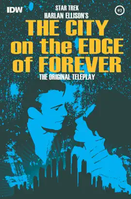 Read: Star Trek: Harlan Ellison's Book The City on the Edge of Forever #3
