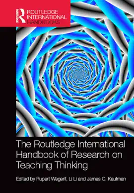 Read: The Routledge International Handbook of Research on Teaching Thinking Book