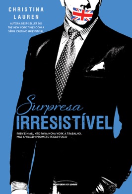 Capa do livro Surpresa Irresistível de Christina Lauren