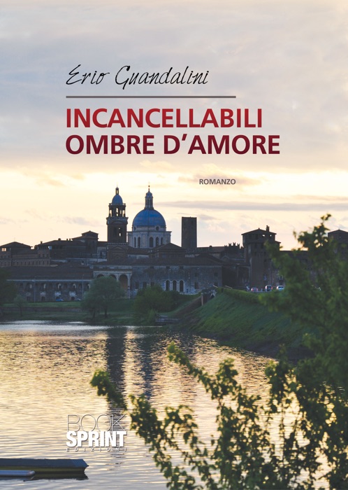 Incancellabili ombre d'amore