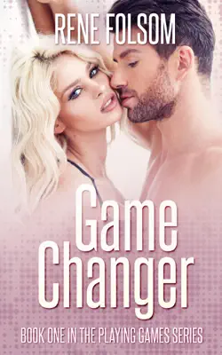 Game Changer by Rene Folsom book