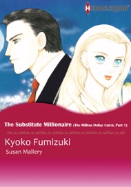 The Substitute Millionaire - Kyoko Fumizuki & Susan Mallery