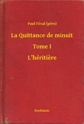Read: La Quittance de minuit - Tome Book I - L’héritiere