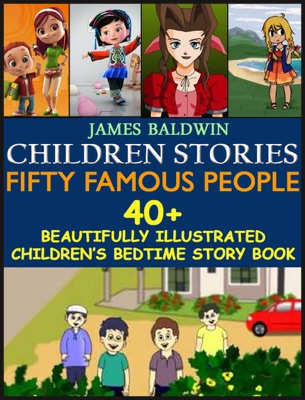 Children Stories: Fifty Famous People