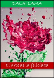 El arte de la felicidad - Dalai Lama