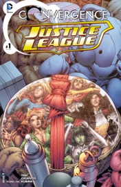 Convergence: Justice League (2015-) #1 - Frank Tieri & Vicente Cifuentes