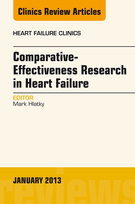 Comparative-Effectiveness Research in Heart Failure