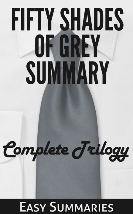 Fifty Shades of Grey Summary