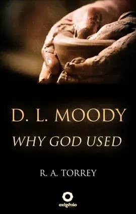 Read: D. L. Moody - Why God Used Book