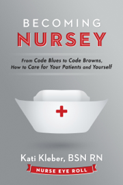 Becoming Nursey Becoming Nursey